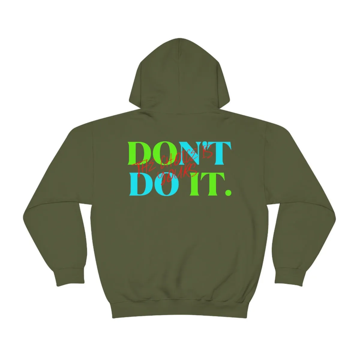 Hoodie ( Do It Don't Do IT ) Activewear