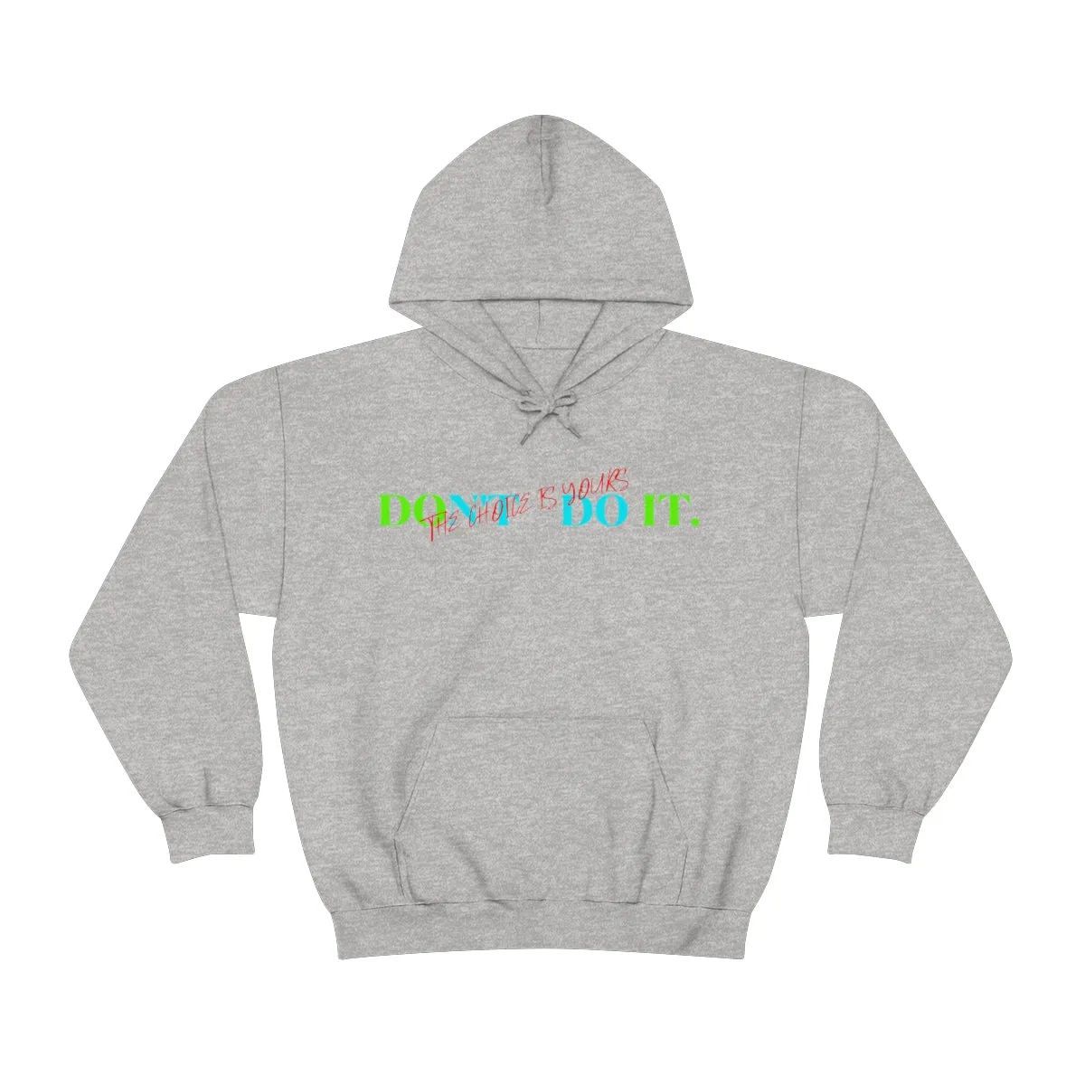 Hoodie ( Do It Don't Do IT ) Activewear