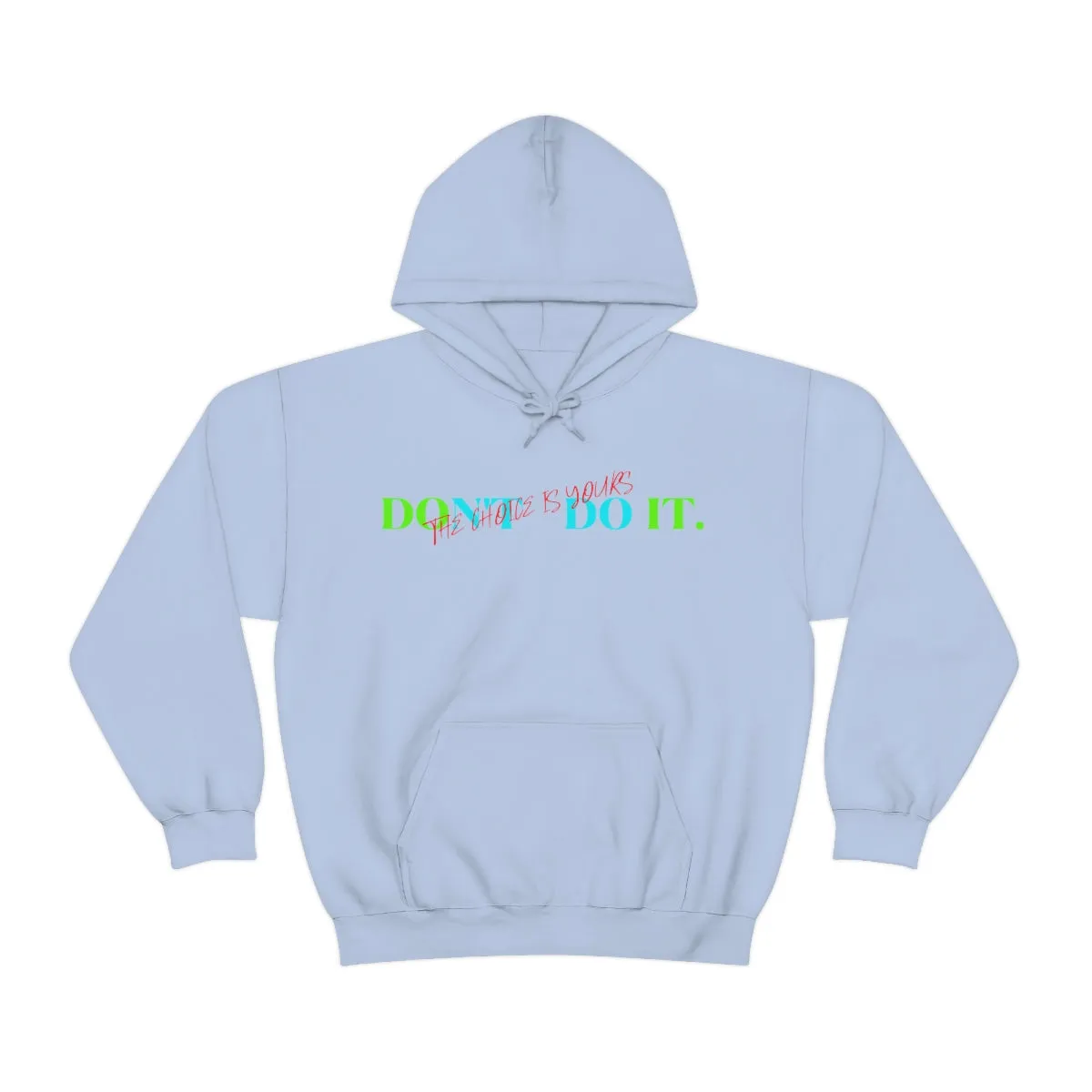 Hoodie ( Do It Don't Do IT ) Activewear
