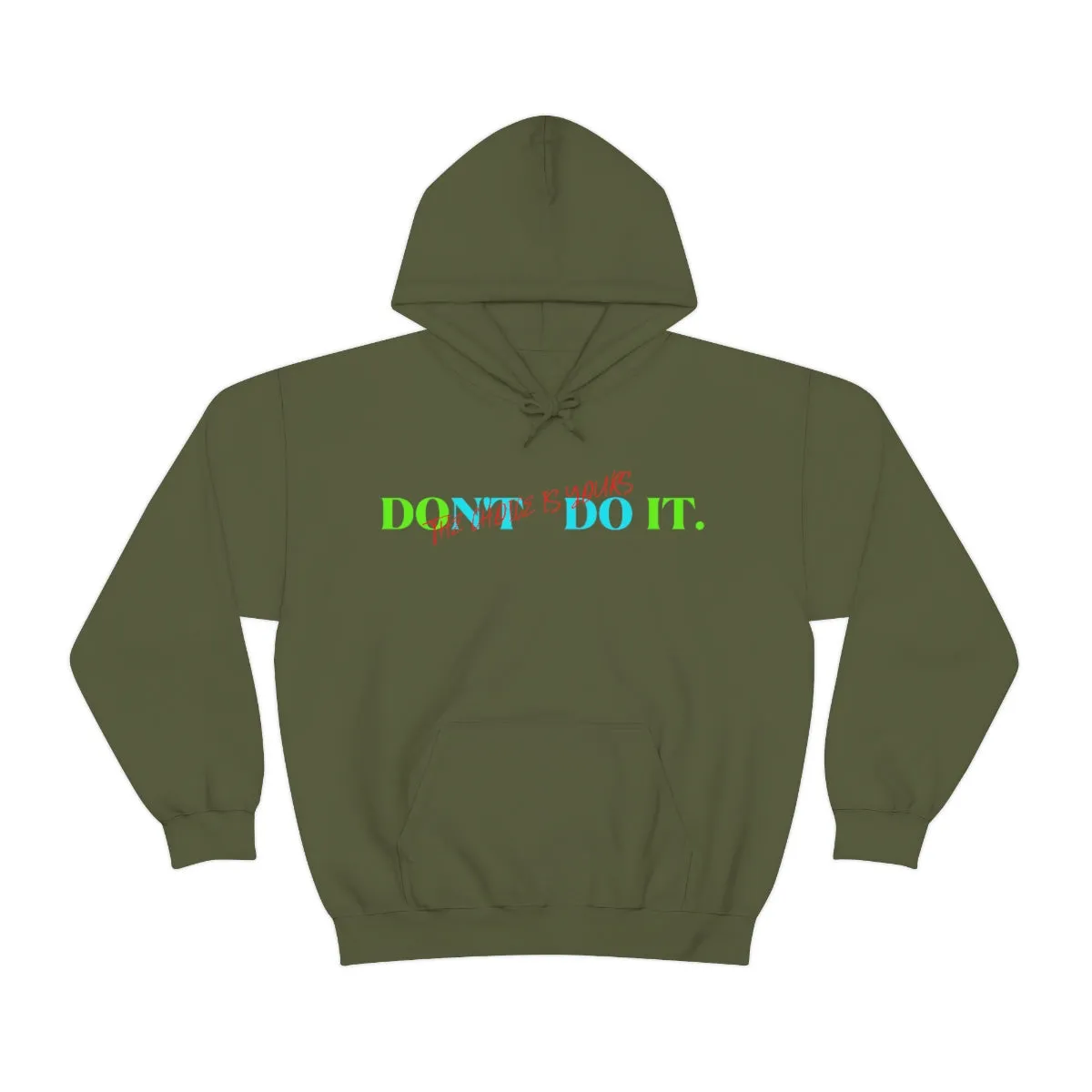 Hoodie ( Do It Don't Do IT ) Activewear