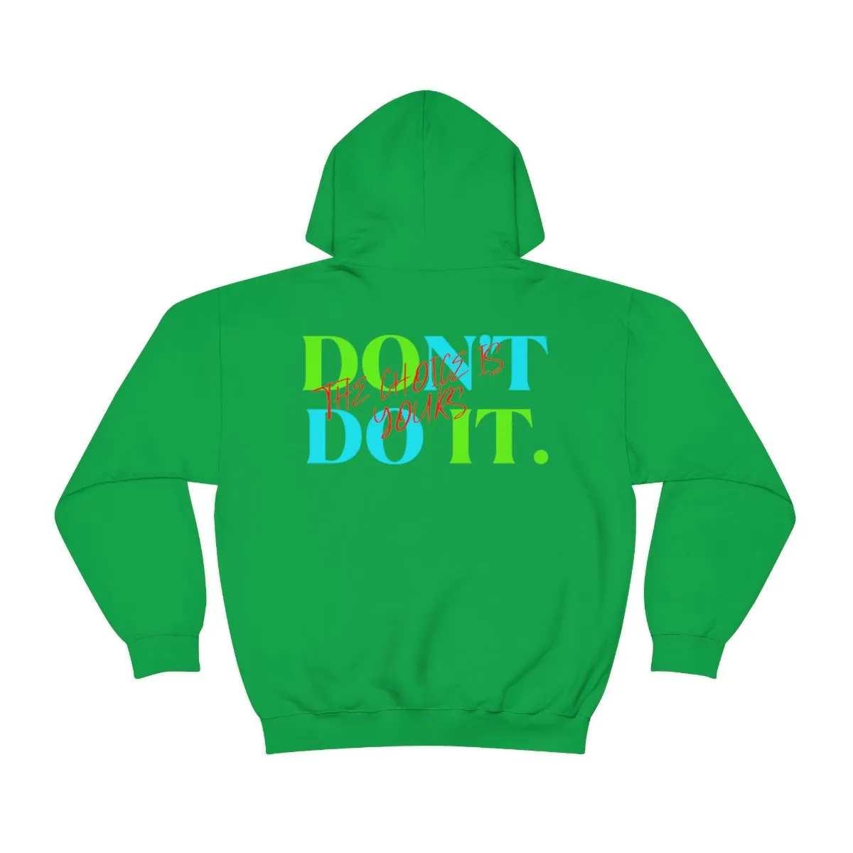 Hoodie ( Do It Don't Do IT ) Activewear